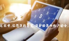在使用TP钱包之前，您需要了解一些基础条件和步
